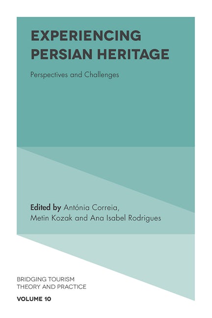 Book cover image for Experiencing Persian Heritage ISBN: 9781787548138